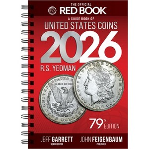 A Guide Book of United States Coins Red Book 2026 - 79th Edition by Jeff Garrett & John Feigenbaum - 1 of 1