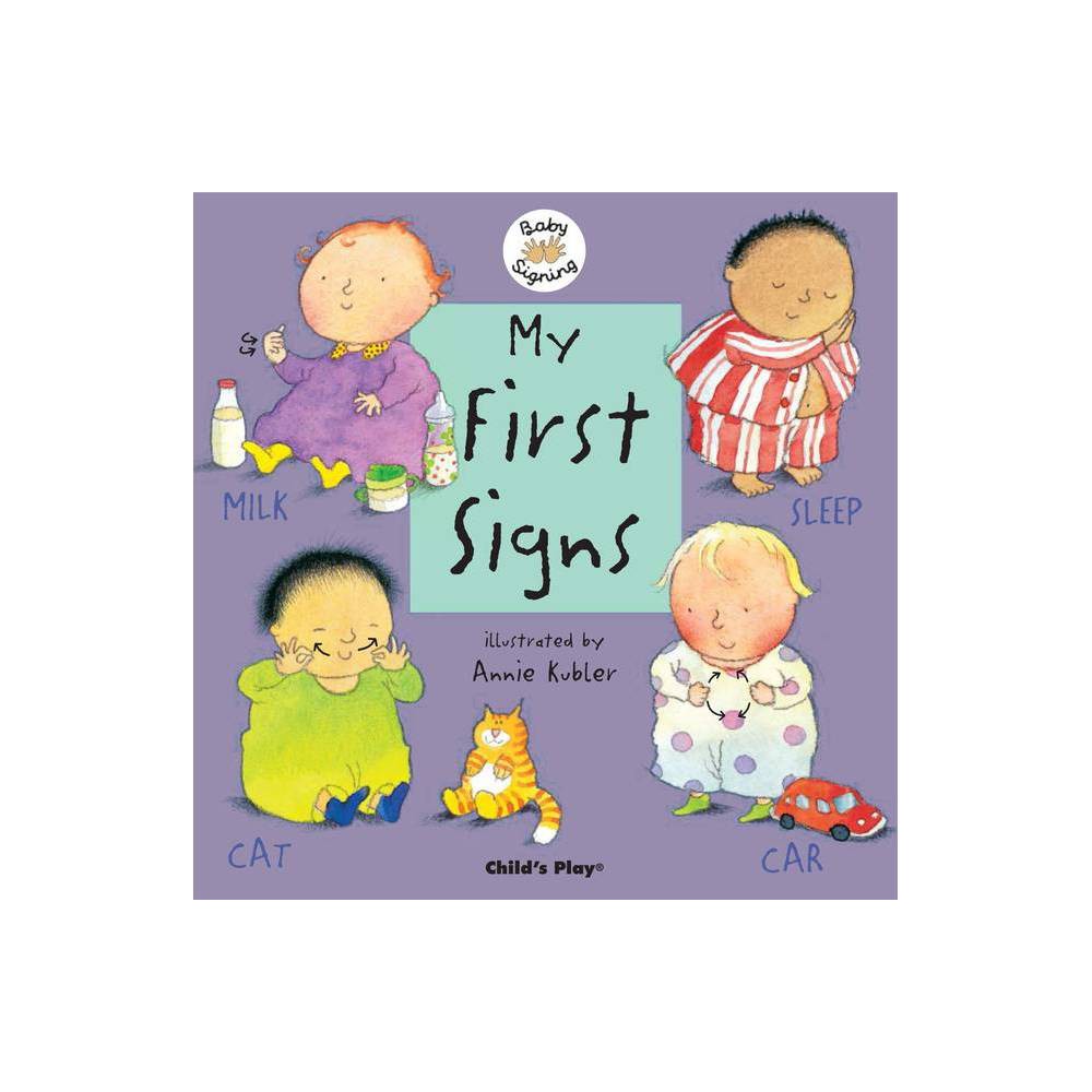 ISBN 9781904550396 product image for My First Signs - (Baby Signing) (Board Book) | upcitemdb.com