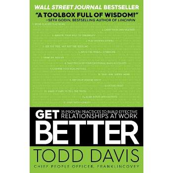 Get Better - by  Todd Davis (Paperback)