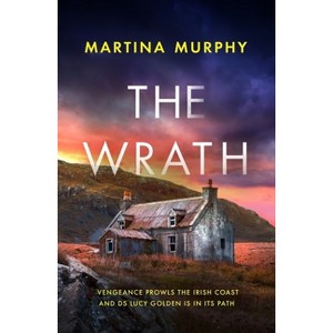 The Wrath - by  Martina Murphy (Paperback) - 1 of 1