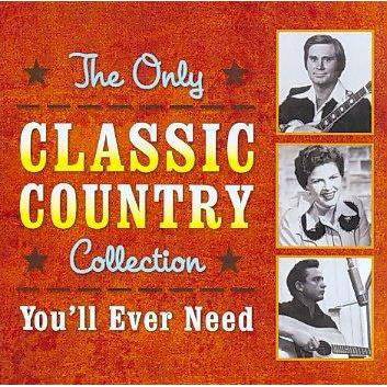 Various Artists - The Only Classic Country Collection You'Ll Ever Need (2 CD)