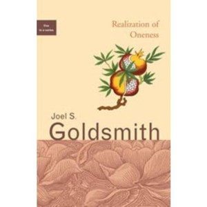 Realization of Oneness - (Five in a) by  Joel S Goldsmith (Paperback) - 1 of 1