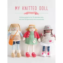 My Knitted Doll - by  Louise Crowther (Paperback)