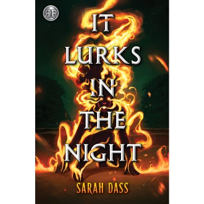 Rick Riordan Presents: It Lurks in the Night - by  Sarah Dass (Hardcover)
