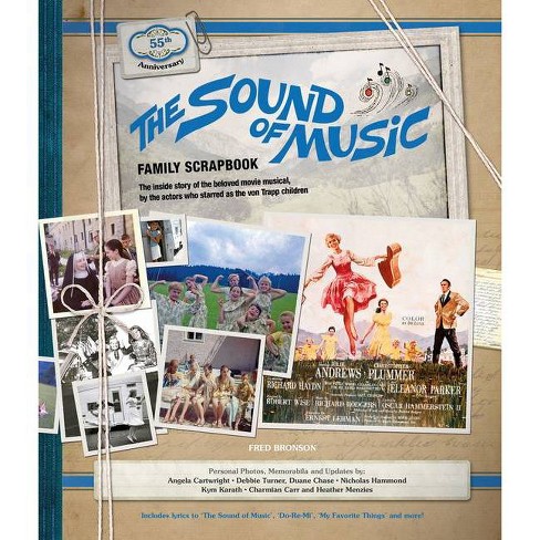 The Sound Of Music Family Scrapbook - (y) By Fred Bronson & Angela