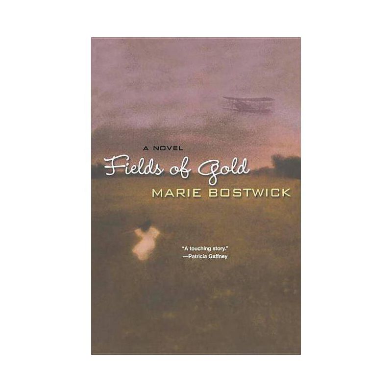 Fields of Gold - by  Marie Bostwick (Paperback), 1 of 2