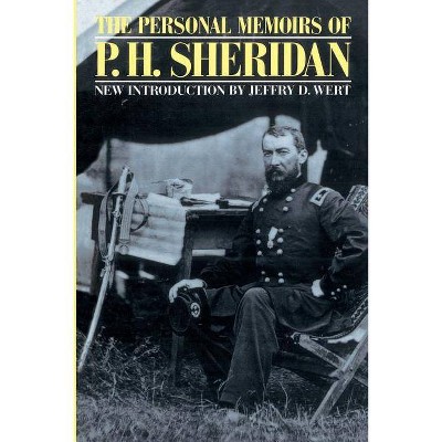 The Personal Memoirs of P. H. Sheridan - 2nd Edition by  P H Sheridan (Paperback)