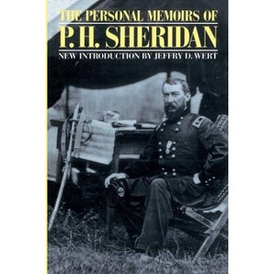 The Personal Memoirs of P. H. Sheridan - 2nd Edition by  P H Sheridan (Paperback) - 1 of 1