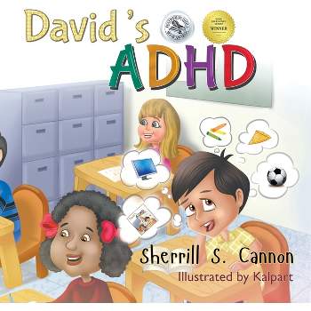 David's ADHD - by  Sherrill S Cannon (Paperback)