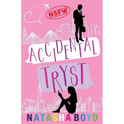 Accidental Tryst - (Charleston) by  Natasha Boyd (Paperback)