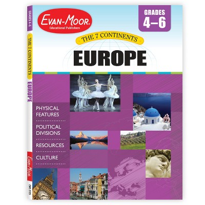 7 Continents: Europe, Grade 4 - 6 Teacher Resource - by  Evan-Moor Educational Publishers (Paperback)