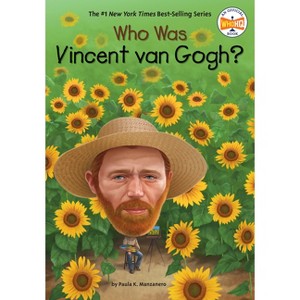 Who Was Vincent Van Gogh? - (Who Was?) by  Paula K Manzanero & Who Hq (Paperback) - 1 of 1