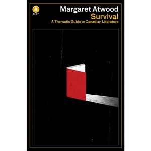 Survival - (List) by  Margaret Atwood (Paperback) - 1 of 1