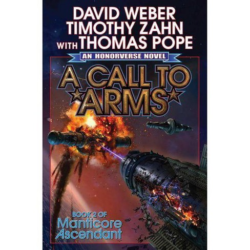 A Call To Arms Volume 2 Manticore Ascendant By David Weber Timothy Zahn Thomas Pope Paperback Target