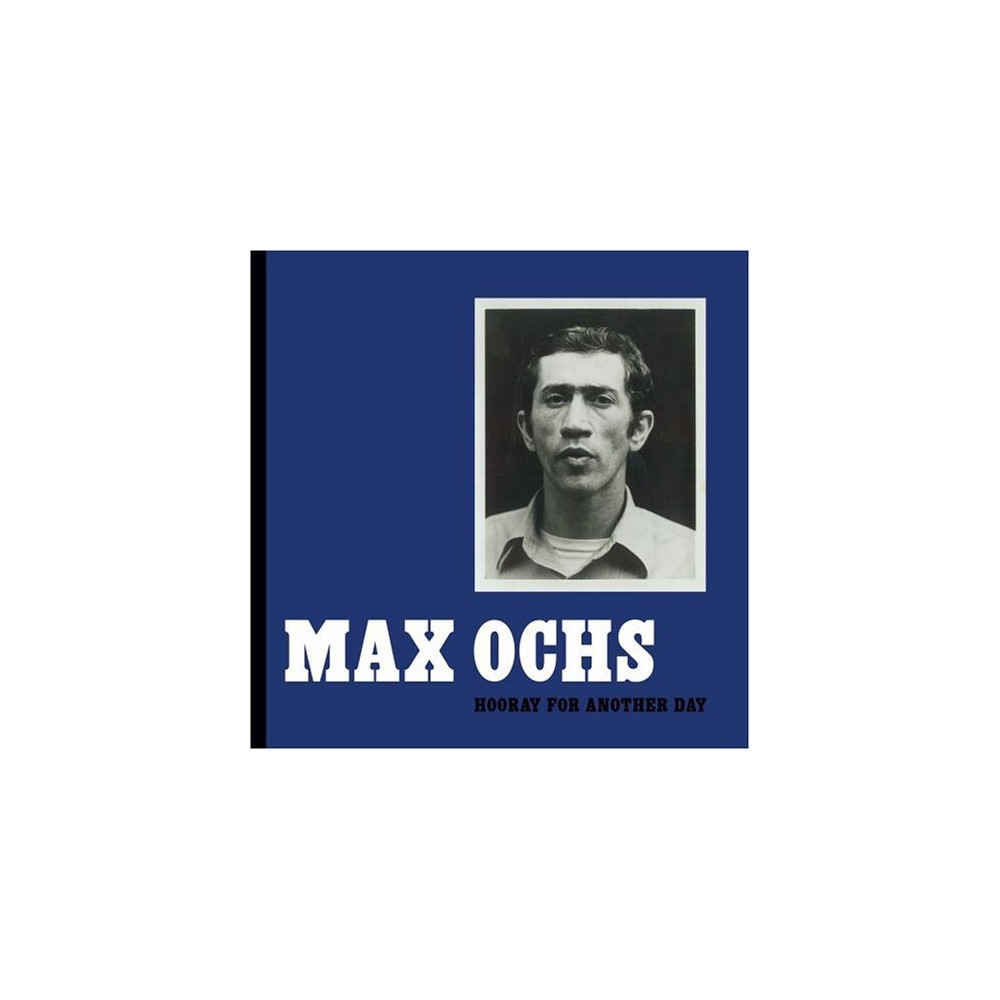 UPC 856075001059 product image for Max Ochs - Hooray For Another Day (CD) | upcitemdb.com