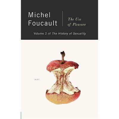 The History of Sexuality, Vol. 2 - by  Michel Foucault (Paperback)