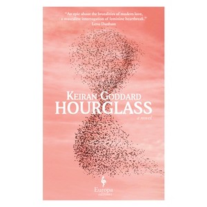 Hourglass - by  Keiran Goddard (Hardcover) - 1 of 1
