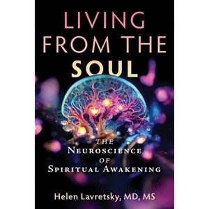 Living from the Soul - by  Helen Lavretsky (Paperback) - 1 of 1