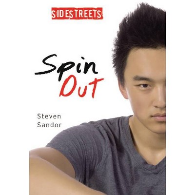 Spin Out - (Lorimer SideStreets) by  Steven Sandor (Paperback)