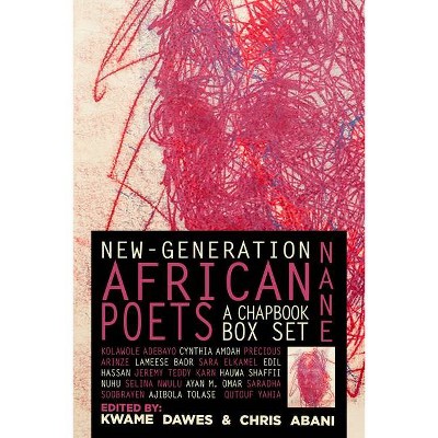 Nane: New-Generation African Poets: A Chapbook Box Set - by  Kwame Dawes & Chris Abani (Mixed Media Product)