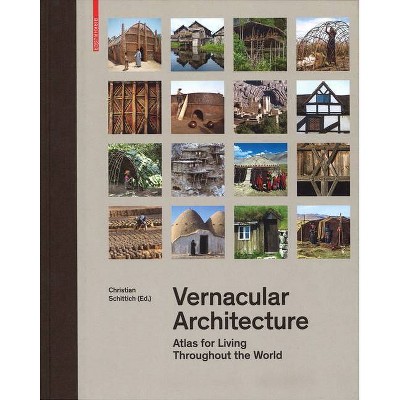 Vernacular Architecture - by  Christian Schittich (Hardcover)