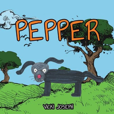 Pepper - by  Vicki Joseph (Paperback)