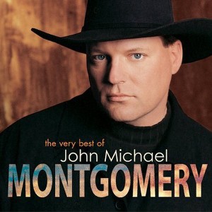 John Michael Montgomery - The Very Best Of John Michael Montgomery (CD) - 1 of 1