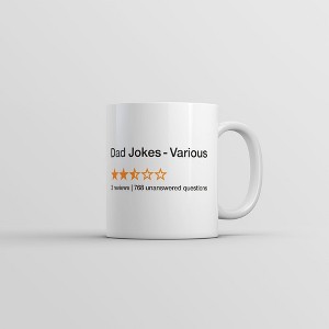 Crazy Dog T-Shirts Dad Jokes Review Mug Funny Sarcastic Fathers Day Novelty Coffee Cup-11oz - 1 of 4