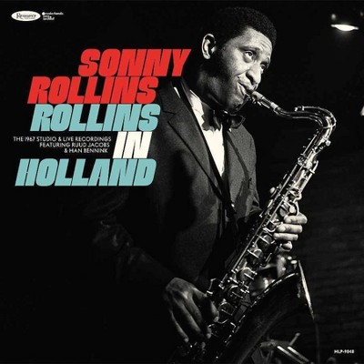 Sonny Rollins - Rollins In Holland: The 1967 Studio & Live Recordings (2 CD)