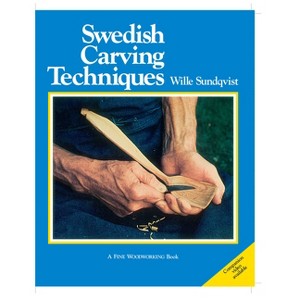 Swedish Carving Techniques - by  Wille Sundqvist (Paperback) - 1 of 1