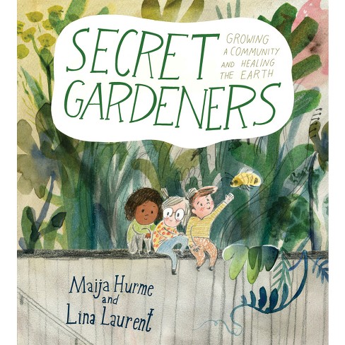 Secret Gardeners - By Lina Laurent : Target