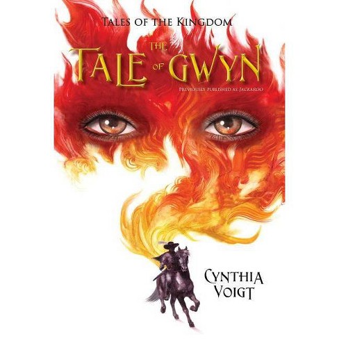 The Tale Of Gwyn 1 Tales Of The Kingdom By Cynthia Voigt Paperback Target