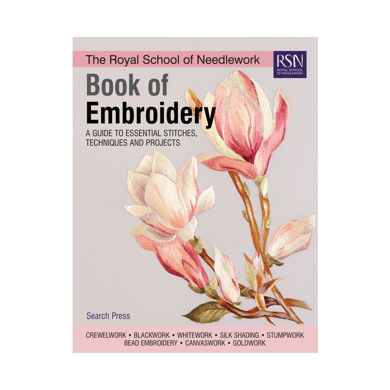 The Royal School of Needlework Book of Embroidery - by  Various (Hardcover), 1 of 2