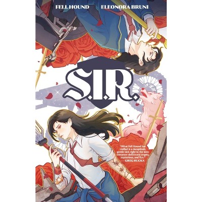 S.I.R. - by  Fell Hound (Paperback)