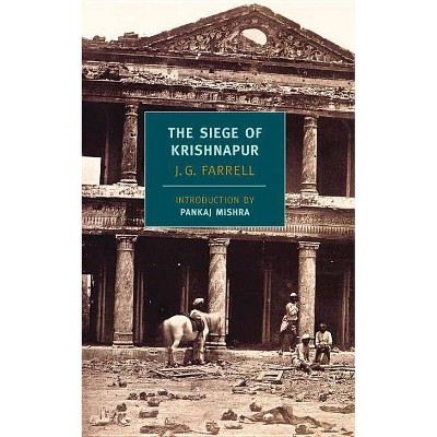The Siege of Krishnapur - (Empire Trilogy) by  J G Farrell (Paperback)