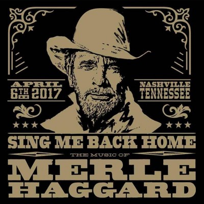 Various Artists - Sing Me Back Home: The Music Of Merle Haggard (2 CD)