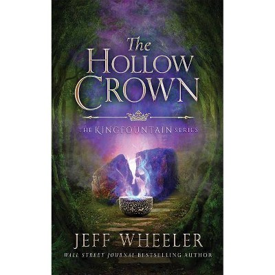 The Hollow Crown - (Kingfountain) by  Jeff Wheeler (Paperback)