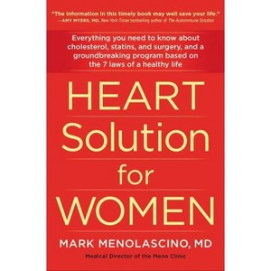 Heart Solution for Women - by  Mark Menolascino (Paperback) - 1 of 1