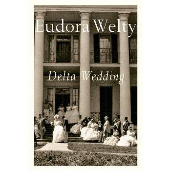 Delta Wedding - (Harvest/HBJ Book) by  Eudora Welty (Paperback)
