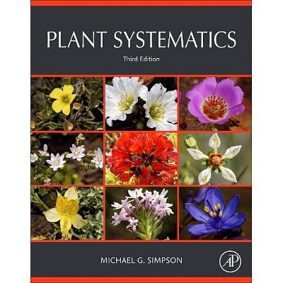 Plant Systematics - 3rd Edition by  Michael G Simpson (Paperback)