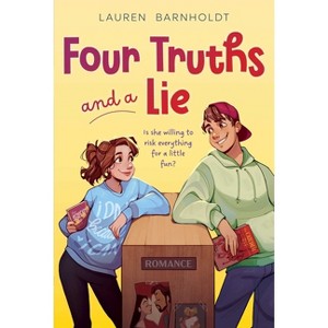 Four Truths and a Lie - (Mix) by  Lauren Barnholdt (Paperback) - 1 of 1