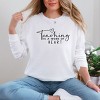 Simply Sage Market Teaching Is A Work Of Heart Garment Dyed Long Sleeve - 2 of 4