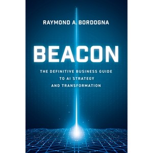 Beacon - by  Raymond A Bordogna (Paperback) - 1 of 1