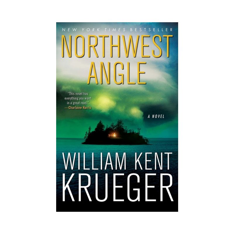 Northwest Angle - (Cork O'Connor Mystery) by  William Kent Krueger (Paperback), 1 of 2