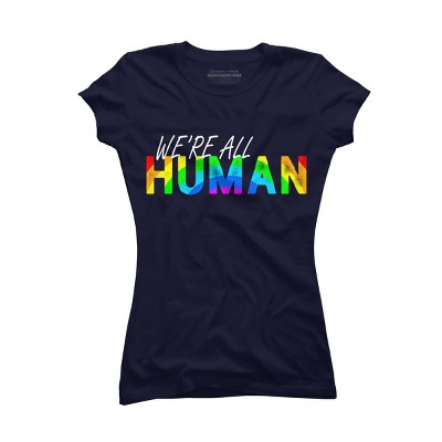 Adult Design By Humans We're All Human Rainbow Pride By JuTrading T-Shirt
