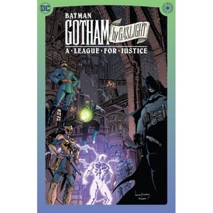 Batman: Gotham by Gaslight: A League for Justice - by  Andy Diggle (Hardcover) - 1 of 1