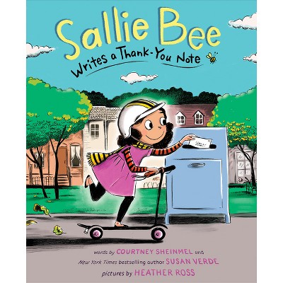 Sallie Bee Writes A Thank-you Note - By Susan Verde & Courtney Sheinmel ...