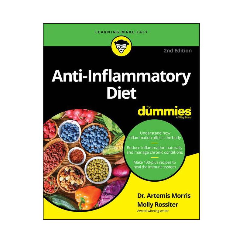Anti-Inflammatory Diet for Dummies - 2nd Edition by  Artemis Morris & Molly Rossiter (Paperback), 1 of 2