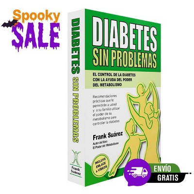 NaturalSlim Diabetes Sin Problemas- El Control de la Diabetes con la Ayuda del Poder del Metabolismo