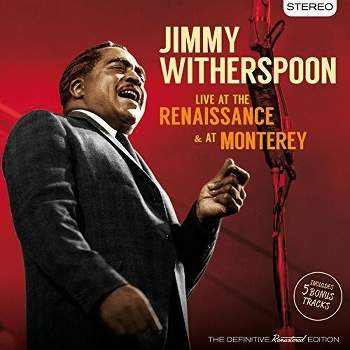 Jimmy Witherspoon - Live At The Renaissance & At Monte (CD)